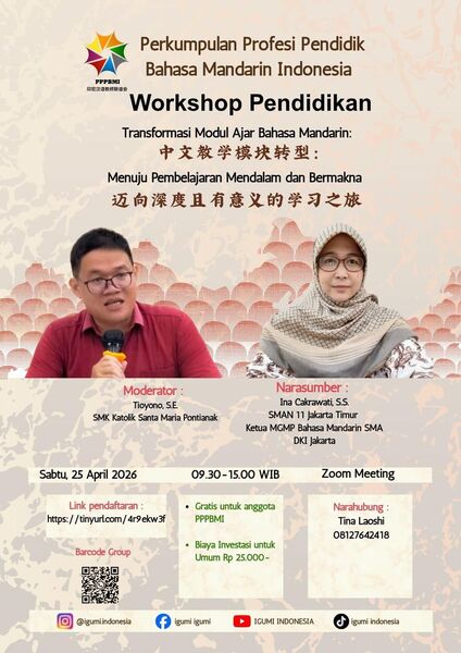 Workshop Pendidikan "Transformasi Modul Ajar Bahasa Mandarin"